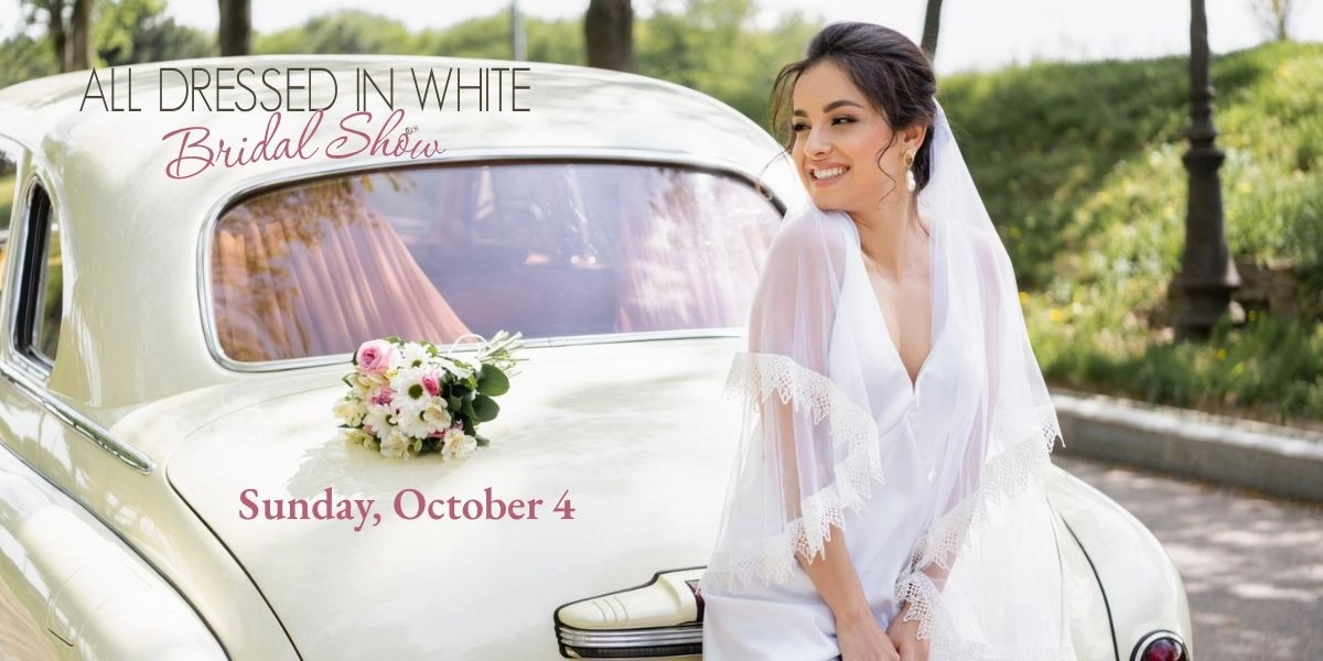 Event image for All Dressed in White Bridal Show