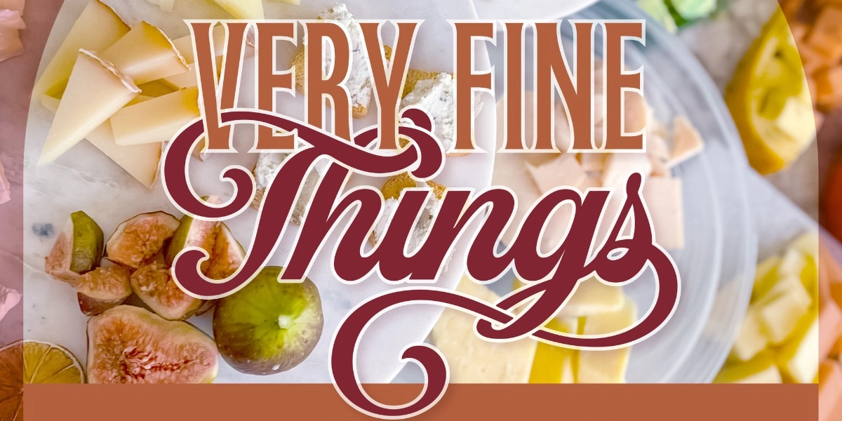 Event image for Very Fine Things: A Cold Garden and Brie & Banquet High Culture Tasting Event