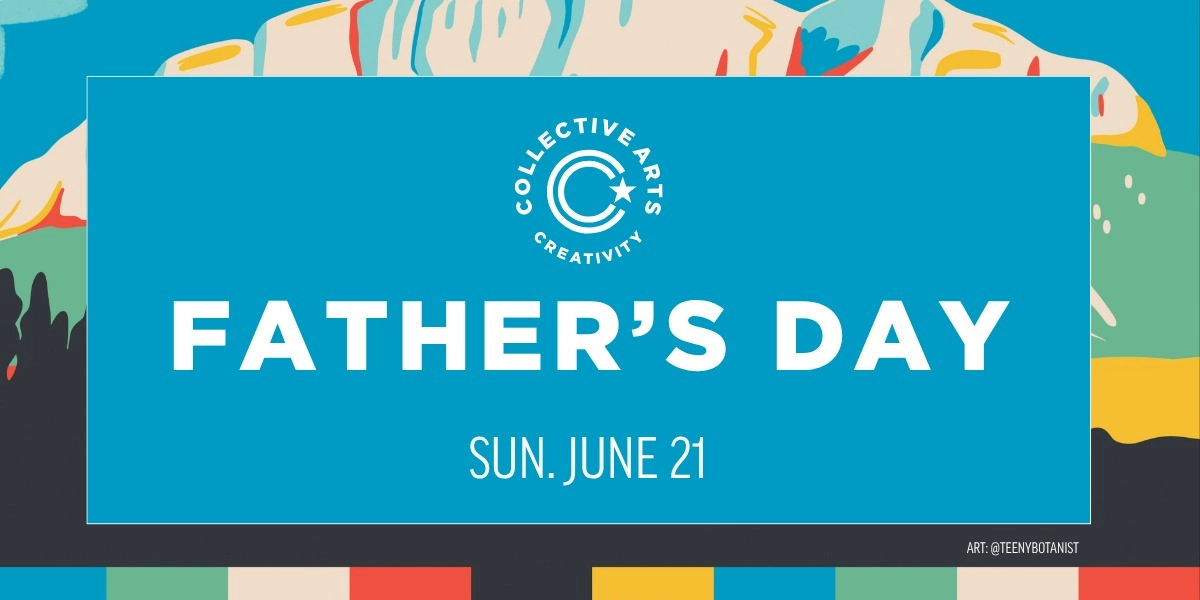 Event image for Father's Day at Collective Arts Hamilton