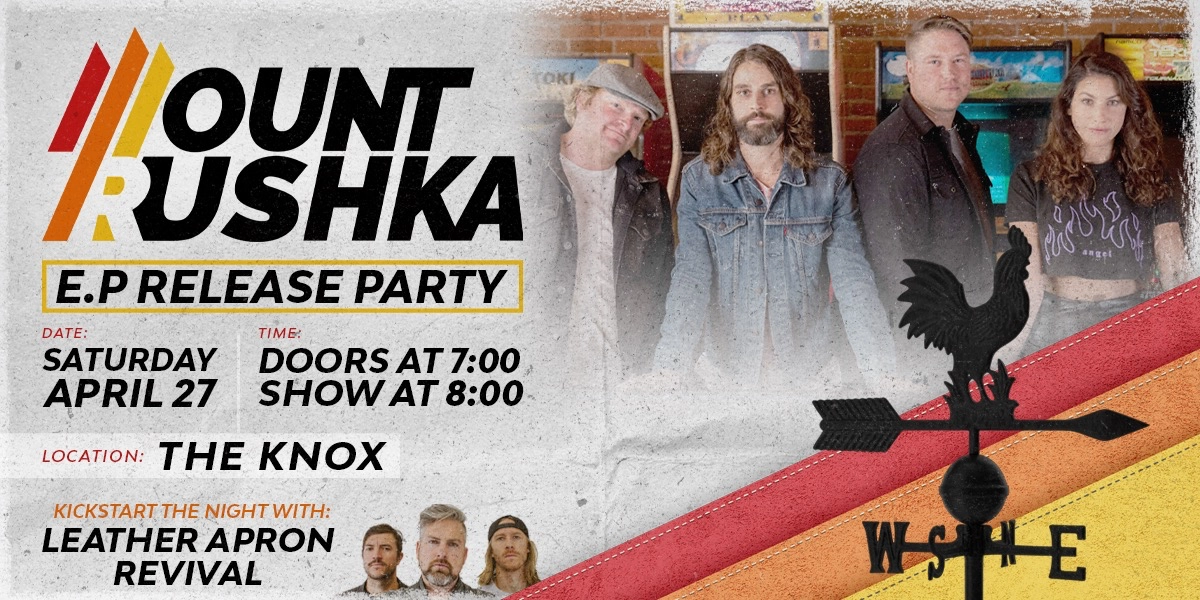 Event image for Mount Rushka w/ Leather Apron Revival