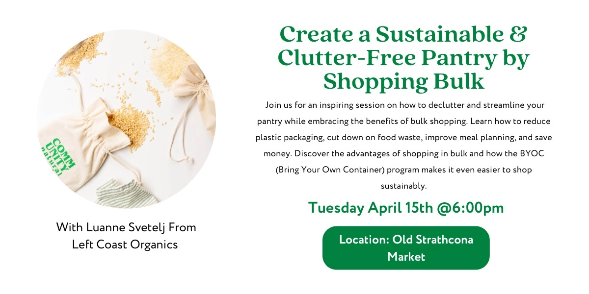 Event image for Create a Sustainable & Clutter-Free Pantry by Shopping Bulk