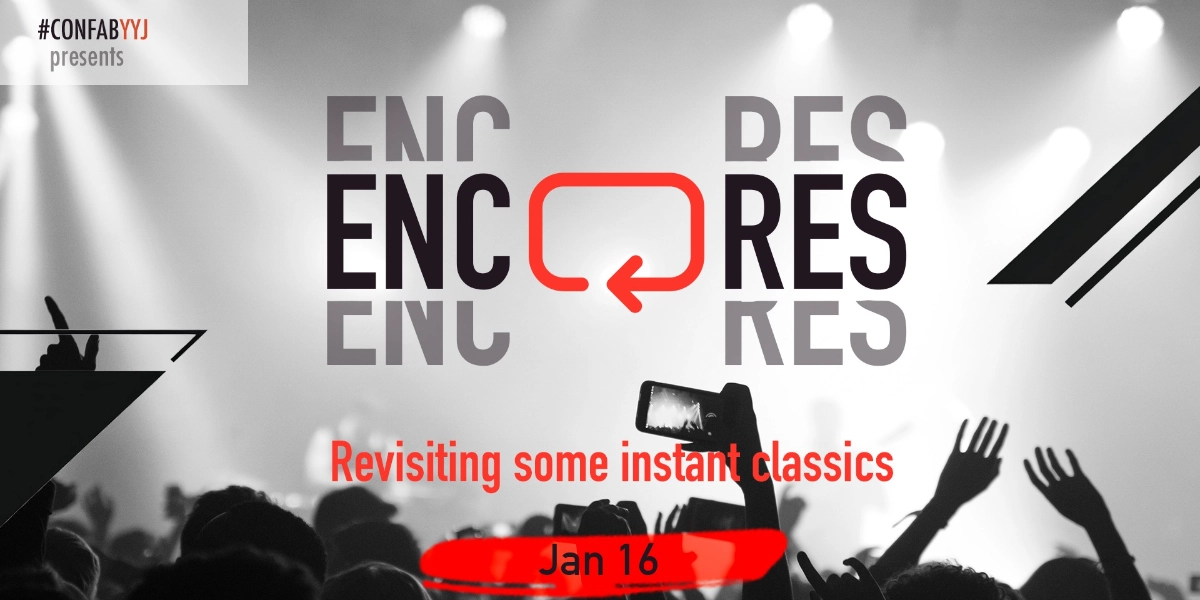 Event image for Confabulation Victoria presents: Encores