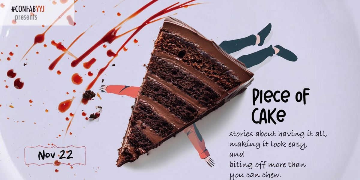 Event image for Confabulation Victoria presents: Piece of Cake