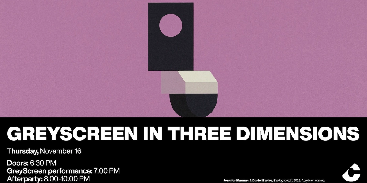 Event image for GreyScreen in Three Dimensions