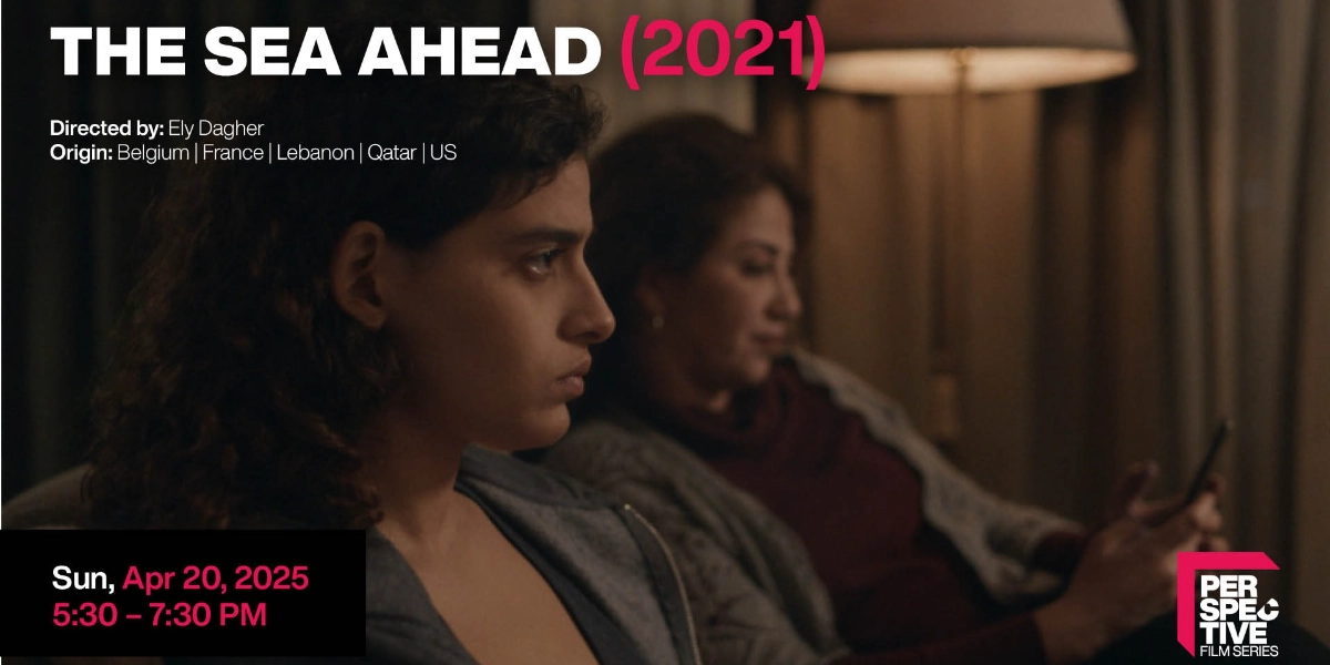 Event image for Perspective Film Series: The Sea Ahead (2021)