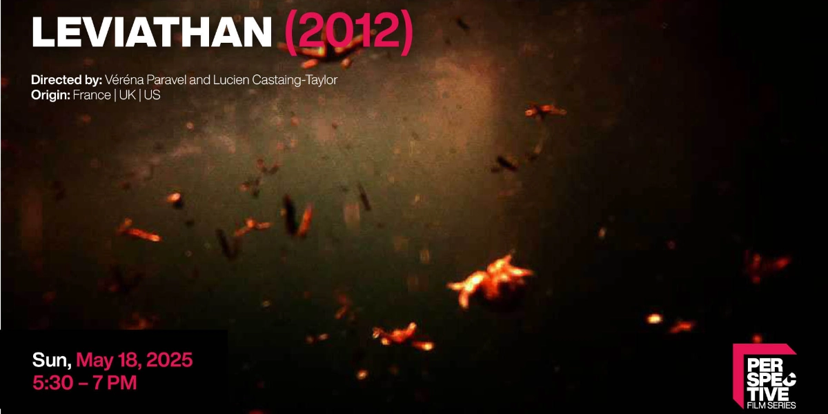 Event image for Perspective Film Series: Leviathan (2012)