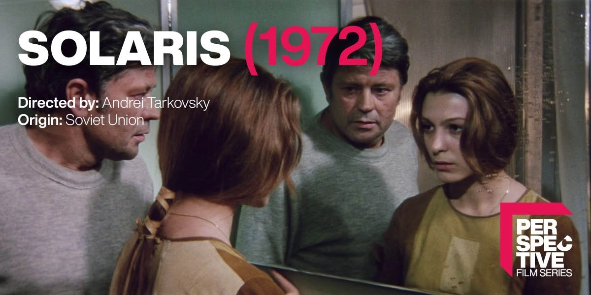 Event image for Perspective Film Series: Solaris (1972)