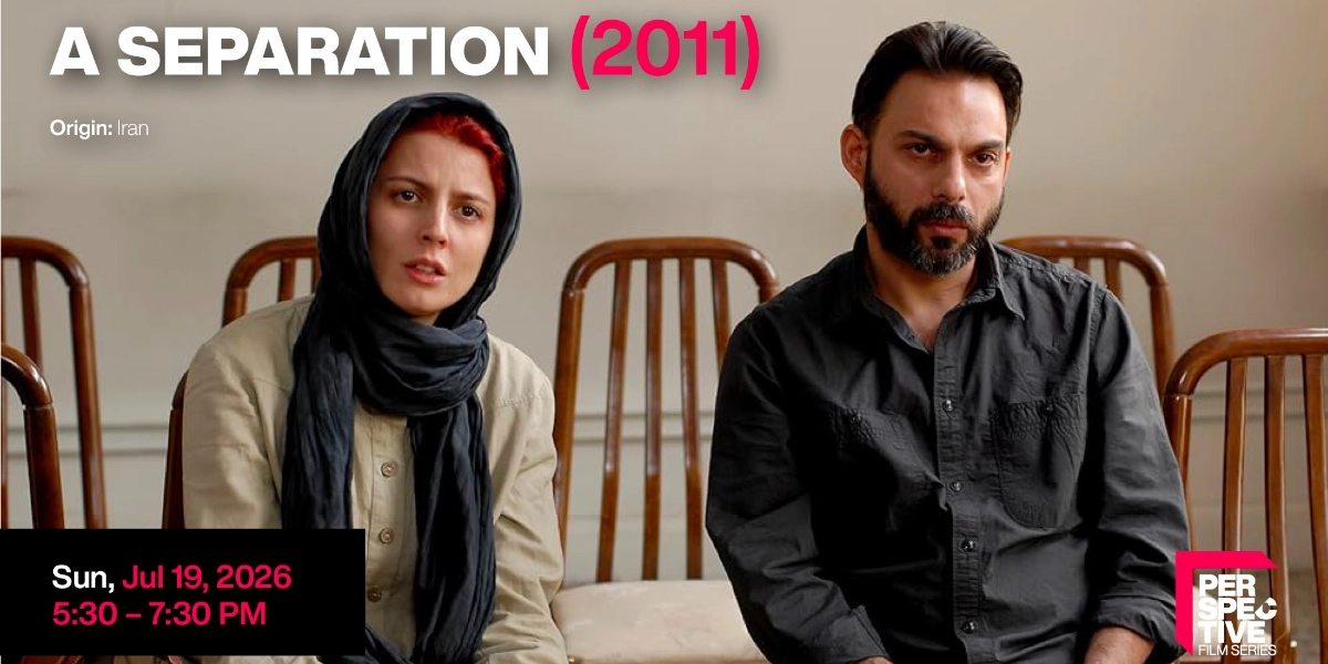 Event image for Perspective Film Series: A Separation (2011)
