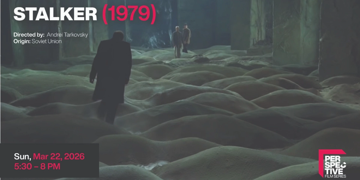 Event image for Perspective Film Series: Stalker (1979)