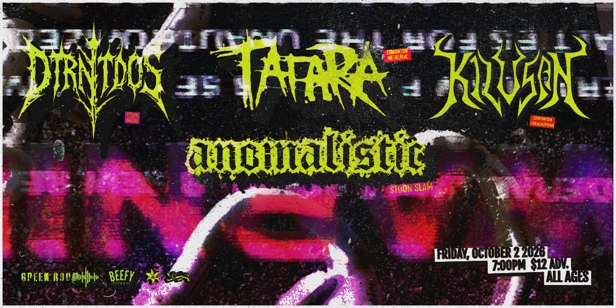 Event image for DTARANTADOS, KILUSAN, TATARA, & ANOMALISTIC | ALL AGES