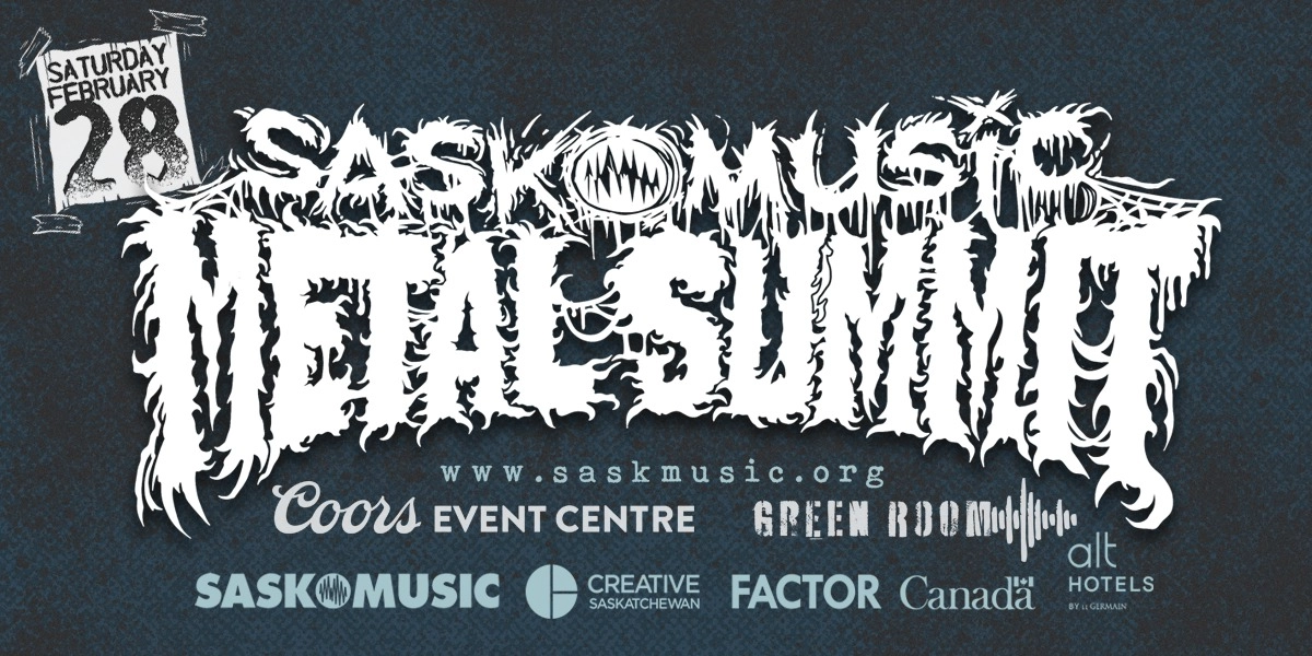 Event image for SASKMUSIC METAL SUMMIT | ALL AGES