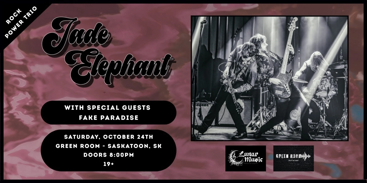 Event image for JADE ELEPHANT W/ FAKE PARADISE | 19+