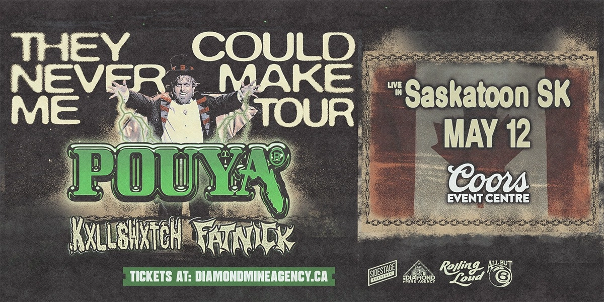 Event image for POUYA W/ SHAKEWELL & FAT NICK LIVE IN SASKATOON | 19+