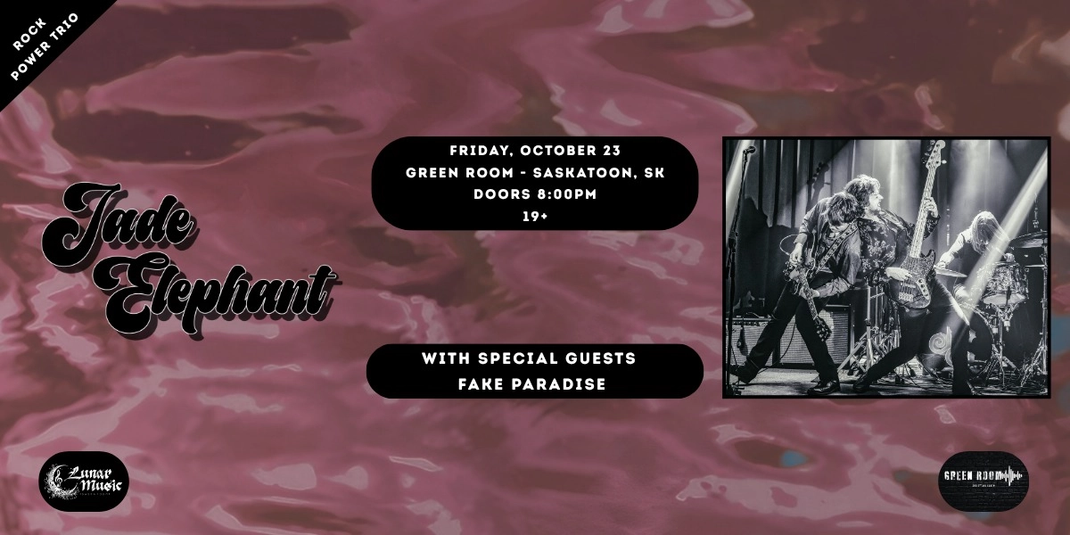 Event image for JADE ELEPHANT W/ FAKE PARADISE | 19+