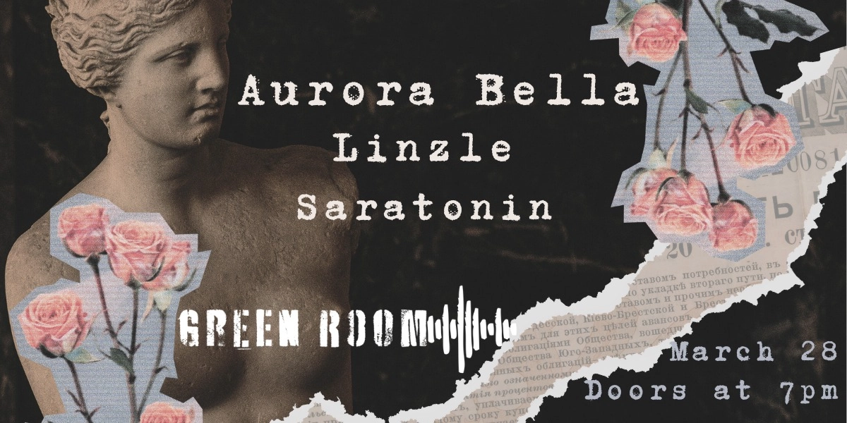 Event image for AURORA BELLA WITH LINZLE & SARATONIN | 19+