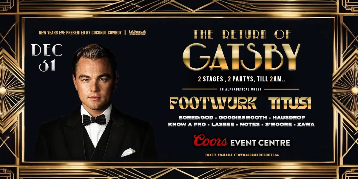 Event image for THE RETURN OF GATSBY - SASKATOON'S LARGEST NEW YEAR'S CELEBRATION | 19+