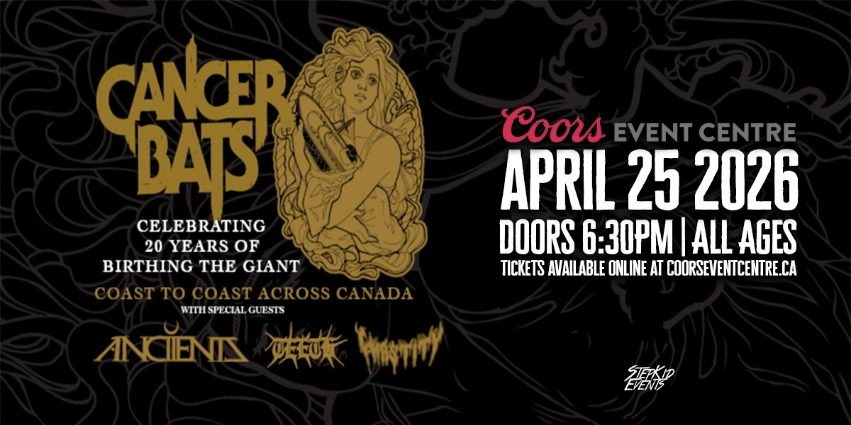 Event image for CANCER BATS - CELEBRATING 20 YEARS OF BIRTHING THE GIANT | ALL AGES