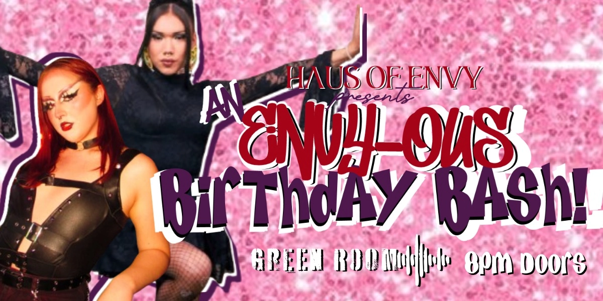 Event image for AN ENVY-OUS BIRTHDAY BASH | 19+