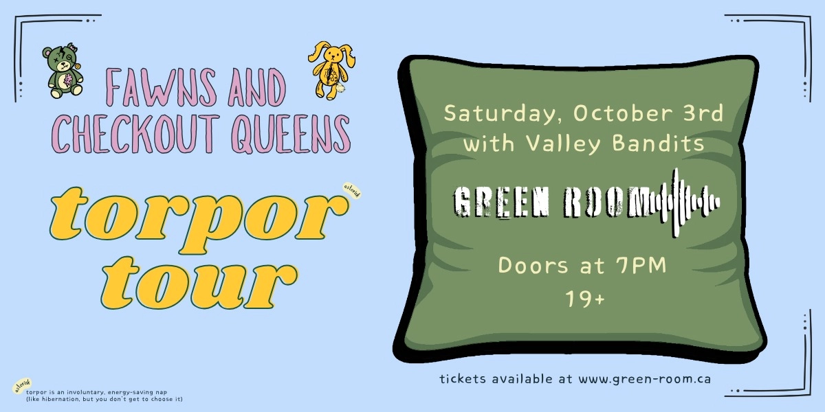 Event image for CHECKOUT QUEENS W/ FAWNS & VALLEY BANDITS | 19+