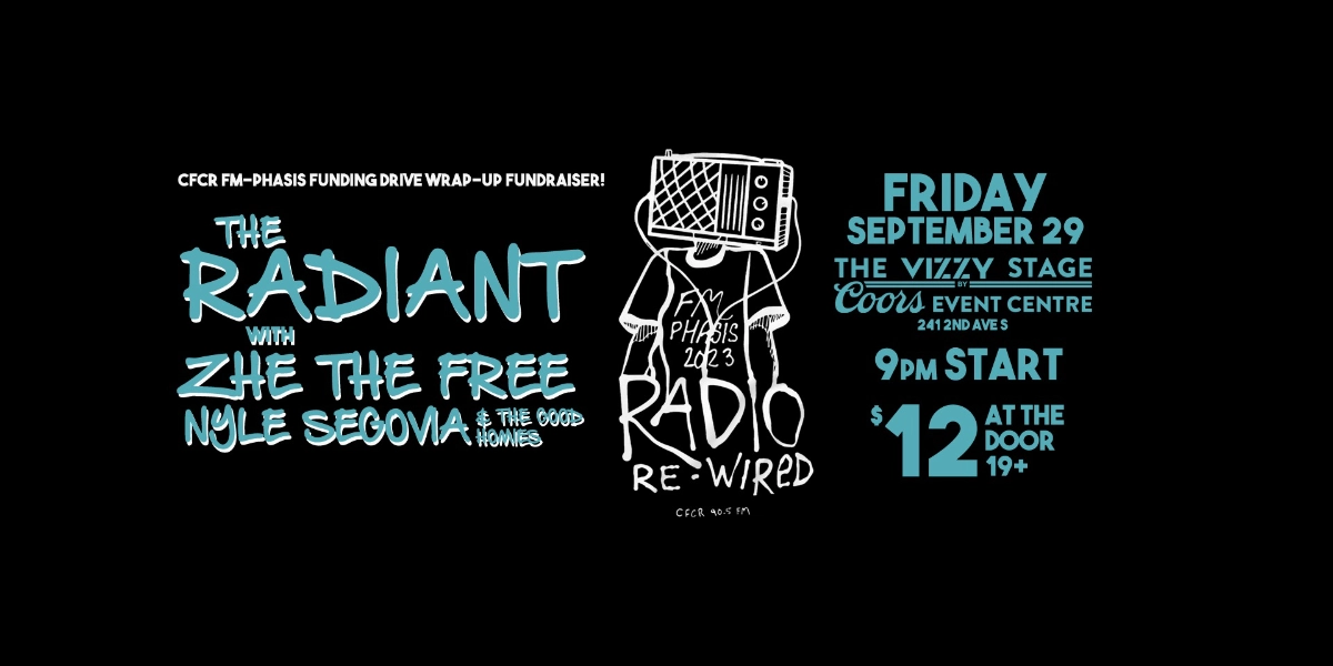 Event image for CFCR 90.5 - The Radiant, ZHEtheFree, Nyle Segovia - 19+