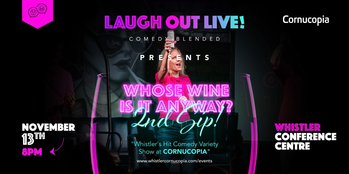 Event image for Signature Event: Laugh Out LIVE! - Whose wine is it anyway? - The 2nd Glass!'