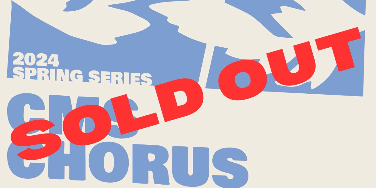 Event image for CMS Spring Series 2024: Chorus