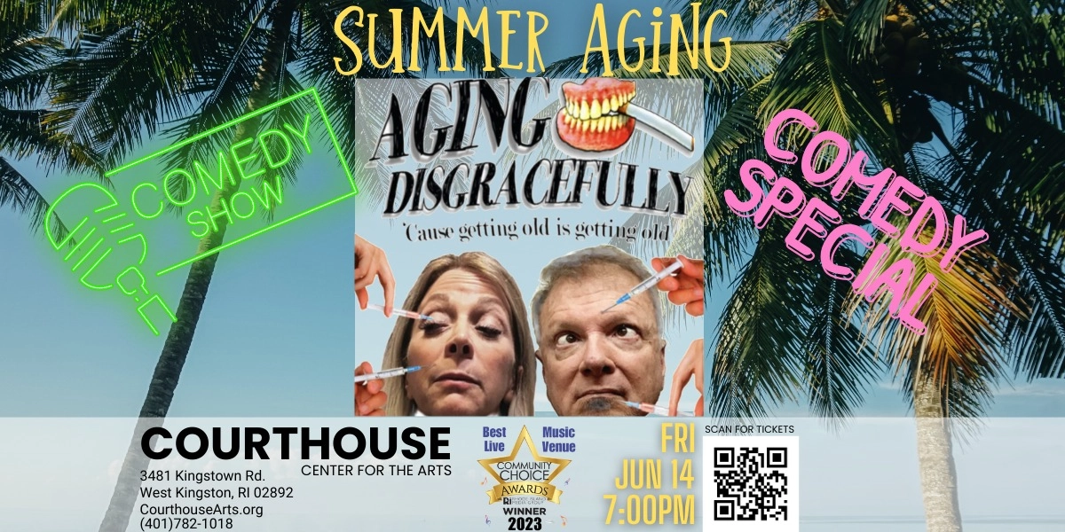 Event image for Aging Disgracefully- Summer Aging FRI 6/14/24 7PM