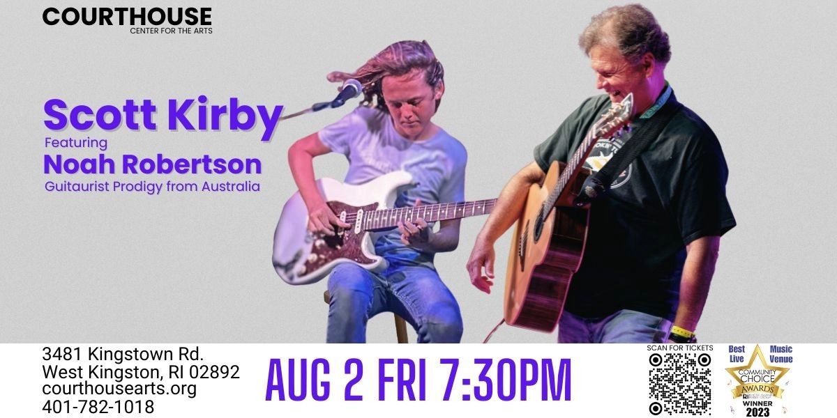 Event image for Scott Kirby Live W/ Special Guest Noah Robertson 8/2 FRI 7:30pm