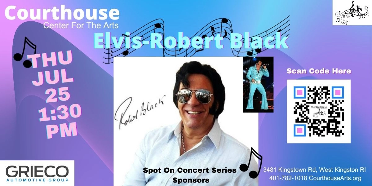 Event image for Elvis - Robert Black THU 7/25/24 1:30PM