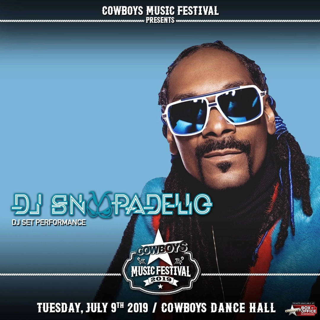 Event image for COWBOYS MUSIC FESTIVAL: DJ SNOOPADELIC