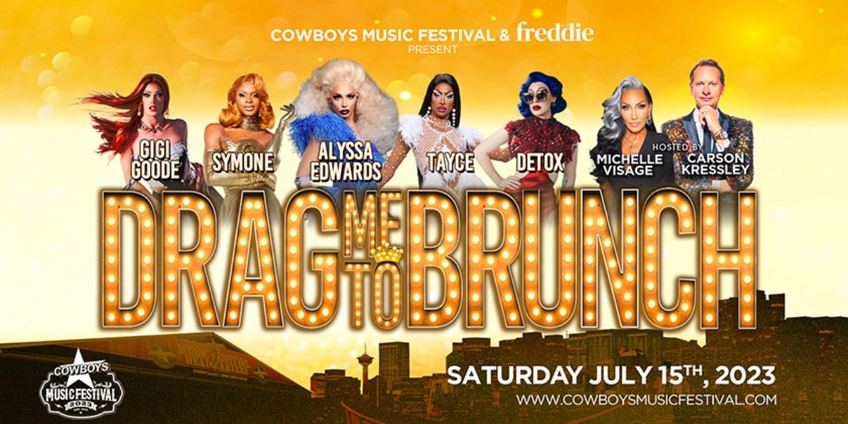 Event image for COWBOYS MUSIC FESTIVAL: DRAG ME TO BRUNCH