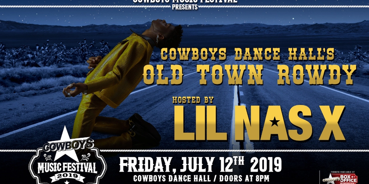 Event image for COWBOYS MUSIC FESTIVAL: OLD TOWN ROWDY HOSTED BY LIL NAS X