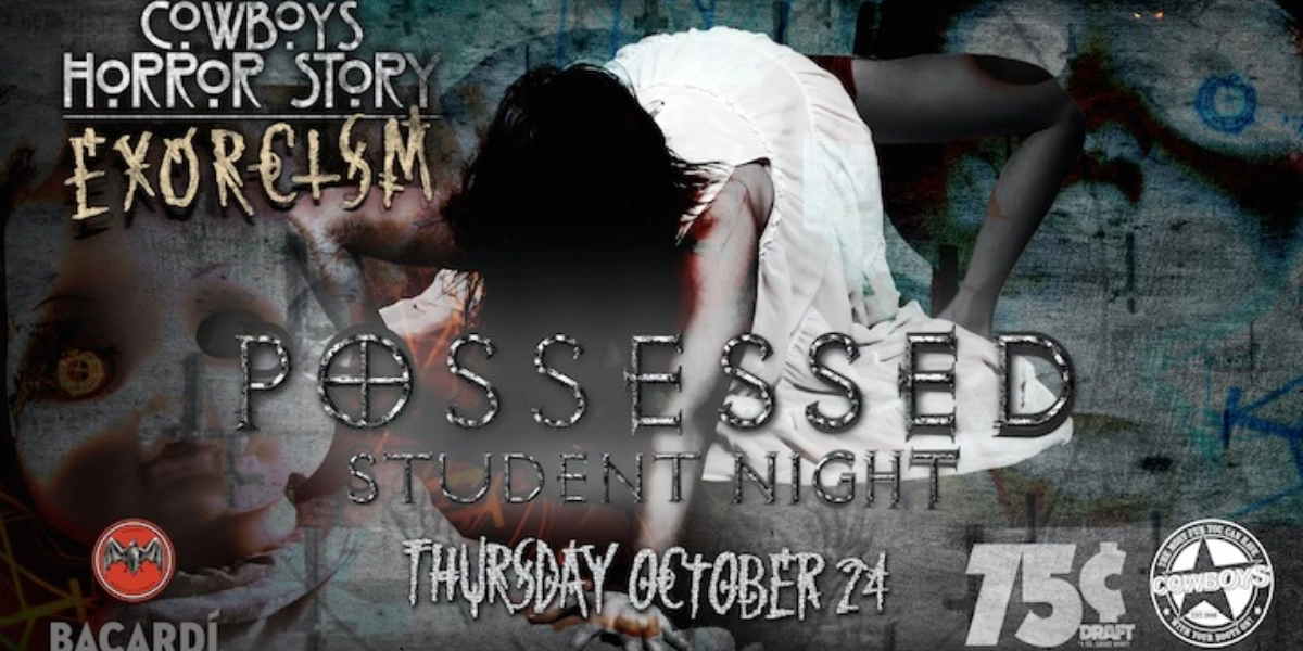 Event image for COWBOYS HORROR STORY: EXORCISM - Student Night Halloween Party