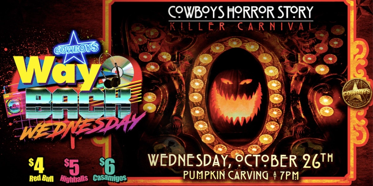 Event image for COWBOYS HORROR STORY: KILLER CARNIVAL - WAY BACK WICKED WEDNESDAY