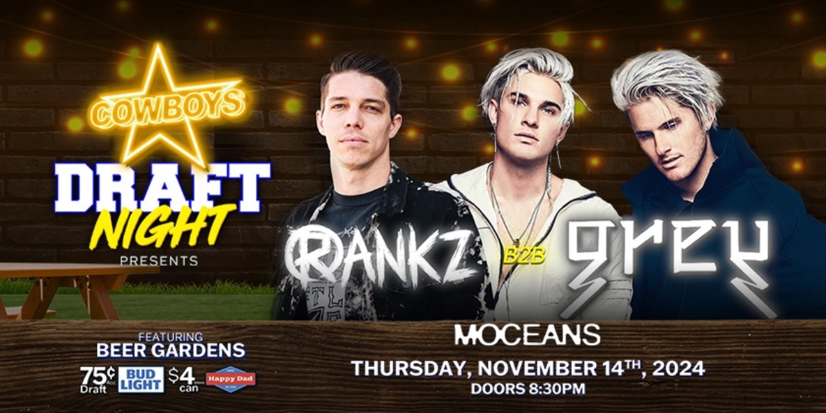 Event image for COWBOYS DRAFT NIGHT PRESENTS RANKZ B2B GREY