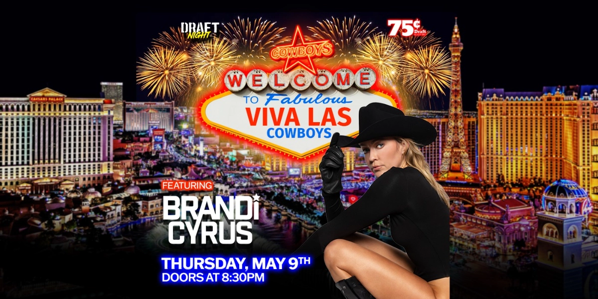 Event image for VIVA LAS COWBOYS FT. BRANDI CYRUS