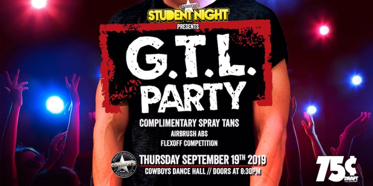 Event image for COWBOYS STUDENT NIGHT PRESENTS: GTL