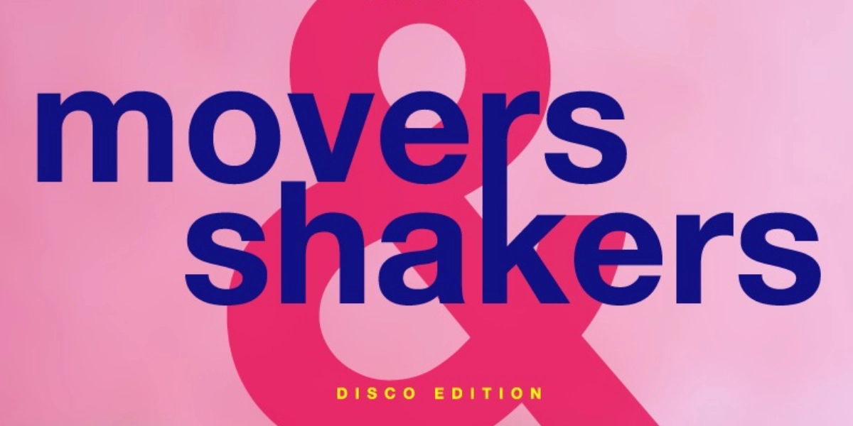Event image for Movers & Shakers Disco Edition