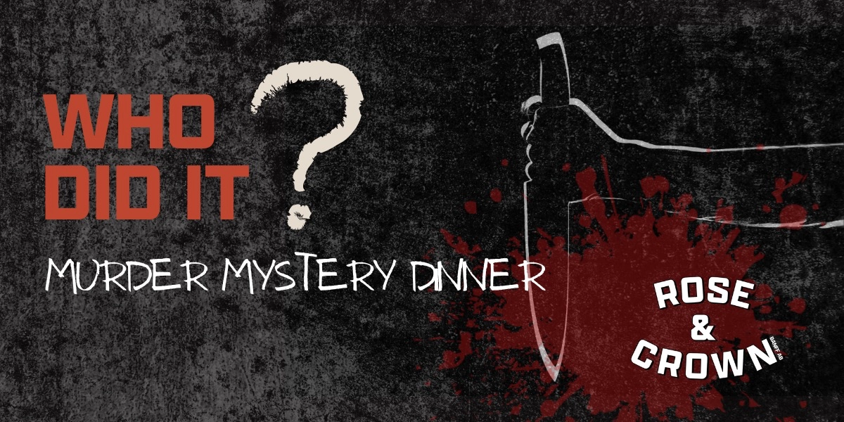 Event image for Murder Mystery at The Rose & Crown Banff