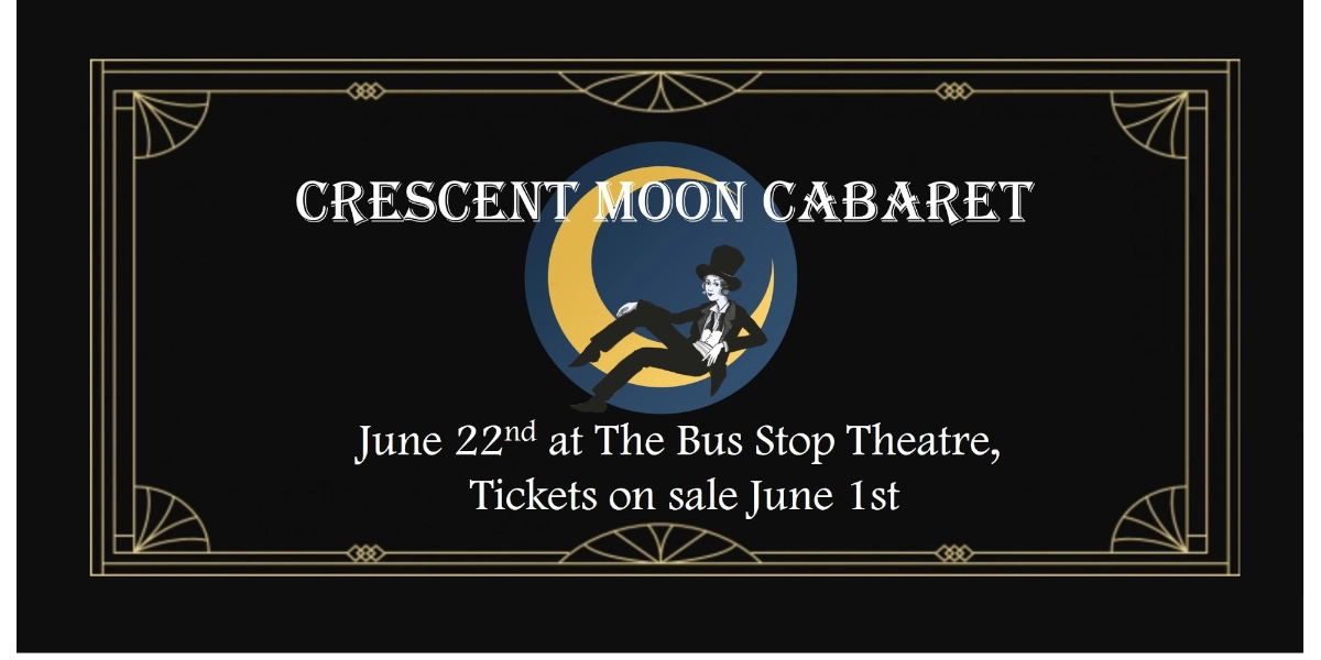 Event image for Crescent Moon Cabaret