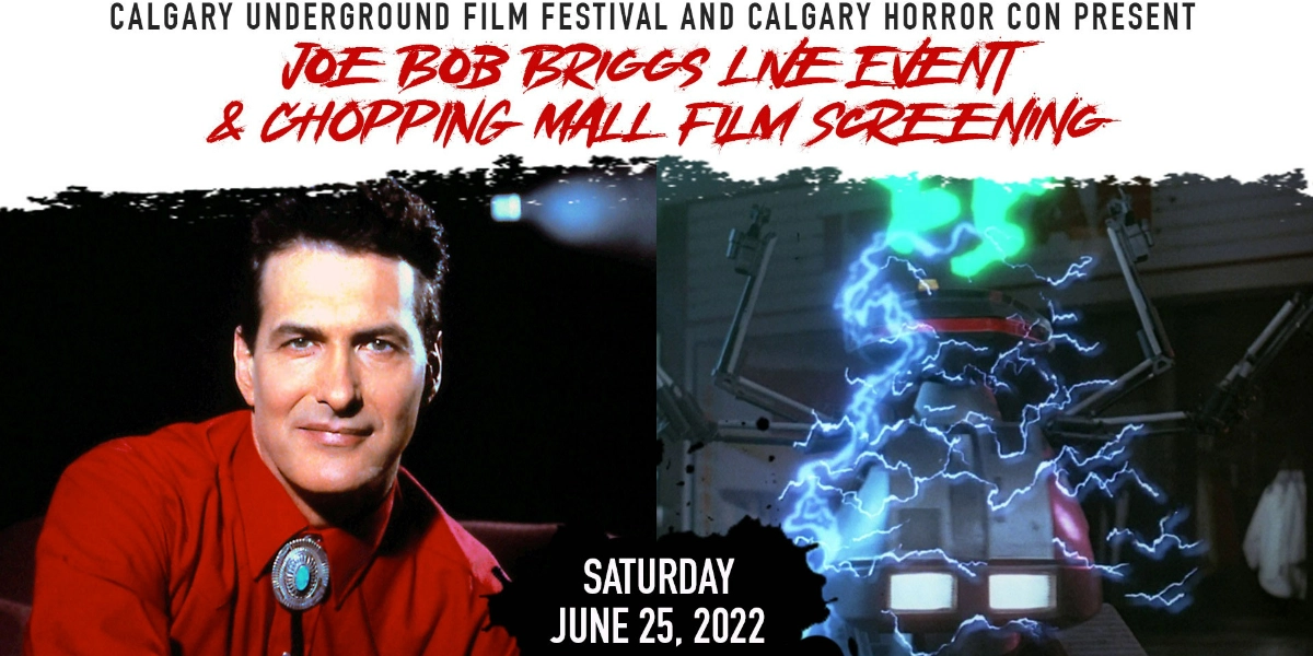 Event image for JOE BOB BRIGGS LIVE EVENT & CHOPPING MALL FILM SCREENING