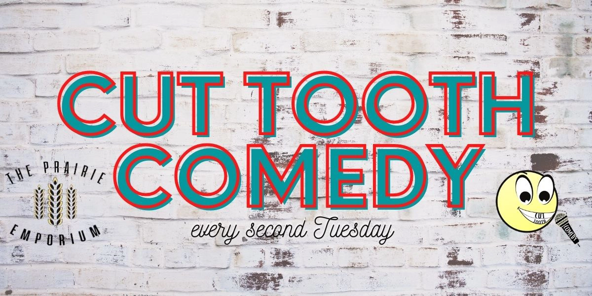 Event image for Cut Tooth Comedy March Madness