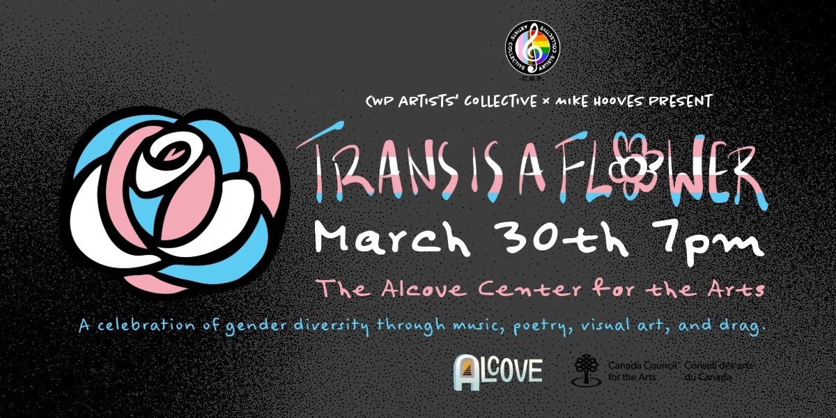 Event image for CWP X Mike Hooves Present: Trans is a Flower