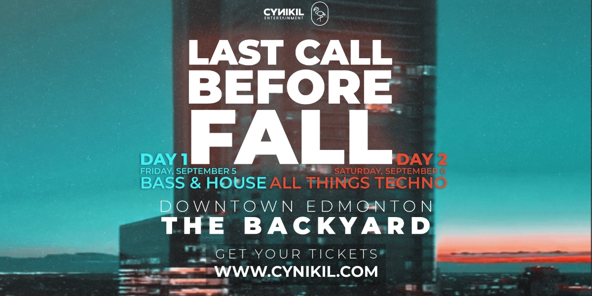 Event image for LAST CALL BEFORE FALL (2 NIGHTS) | EDMONTON | THE BACKYARD