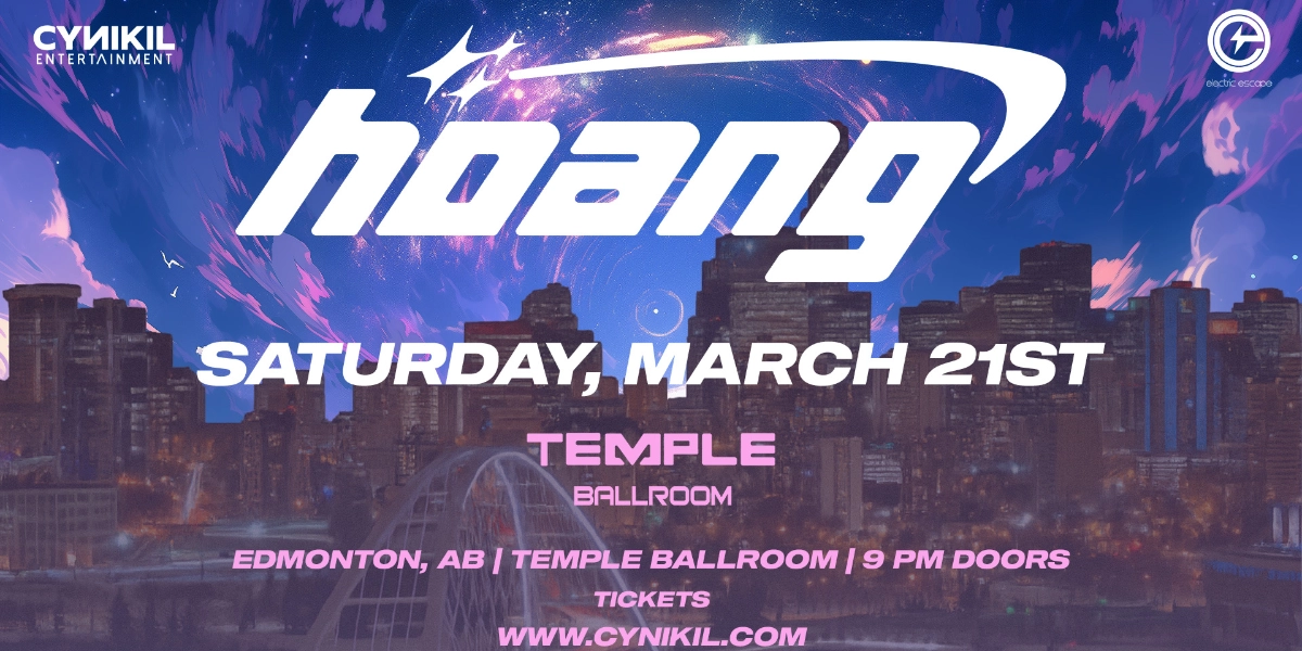 Event image for HOANG - CYNIKIL ENTERTAINMENT | ELECTRIC ESCAPE | TEMPLE BALLROOM