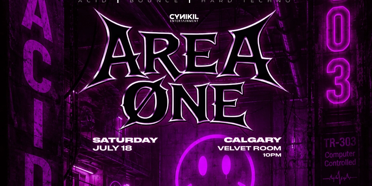 Event image for AREA ØNE | CALGARY | VELVET ROOM [ACID & HARD TECHNO]