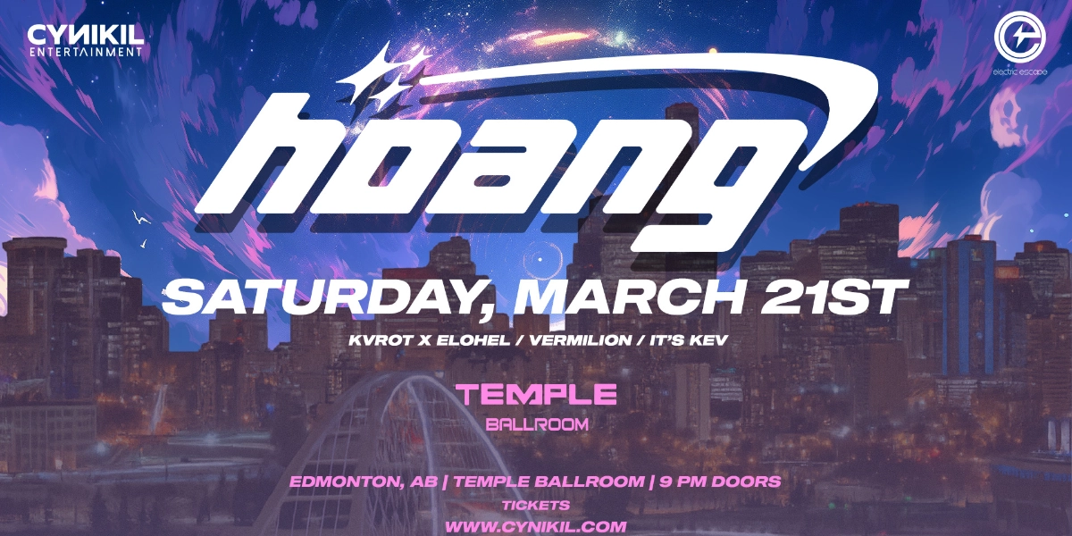 Event image for HOANG - CYNIKIL ENTERTAINMENT | ELECTRIC ESCAPE | TEMPLE BALLROOM