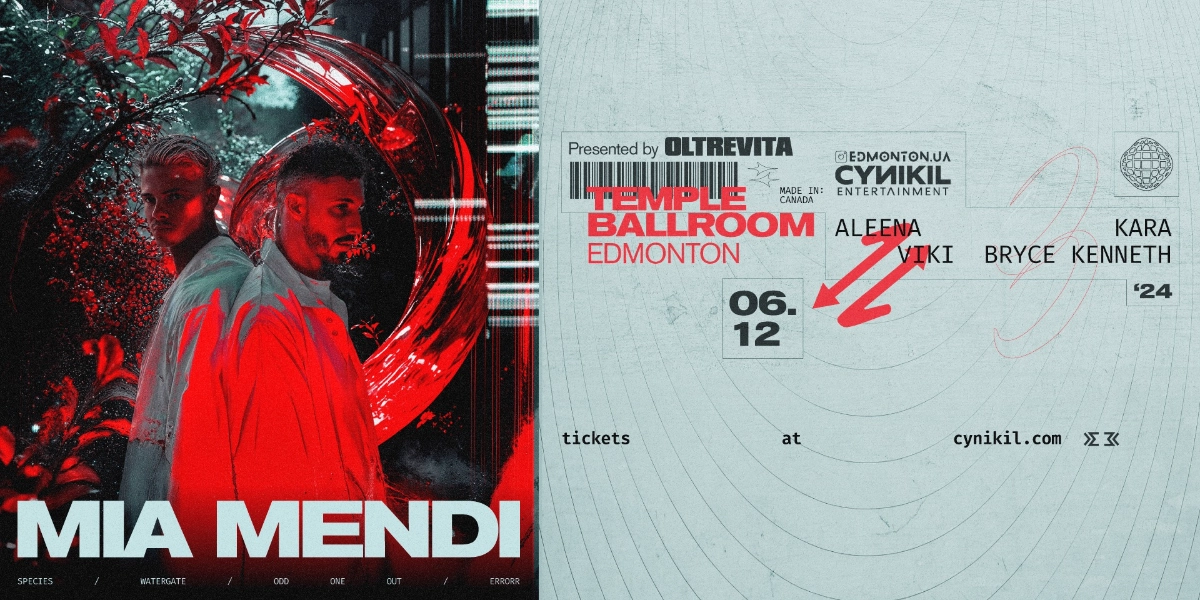 Event image for OLTREVITA presents MIA MENDI - CYNIKIL ENTERTAINMENT & UA.EDMONTON