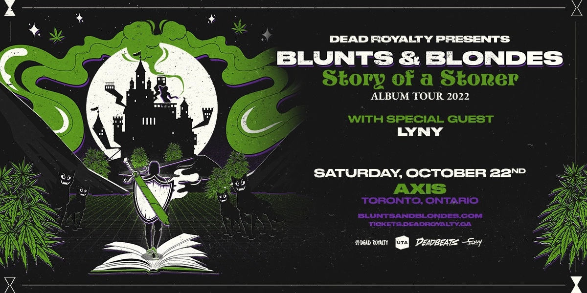 Event image for Blunts and Blondes: Story of a Stoner Tour - Toronto - Oct 22nd @ Axis