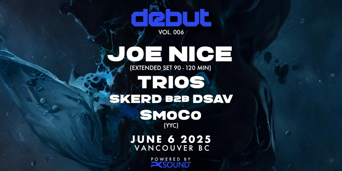 Event image for Debut Vol. 006 Joe Nice